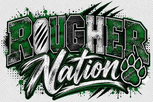 DTF ROUGHER NATION